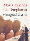 Image for La Templanza vinograd zivota.