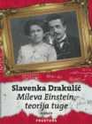 Image for Mileva Einstein, teorija tuge.