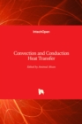 Image for Convection and Conduction Heat Transfer