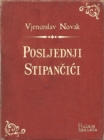 Image for Posljednji Stipancici.