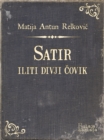 Image for Satir iliti divji covik.