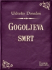 Image for Gogoljeva smrt.