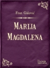 Image for Marija Magdalena: Misterij u tri cina s epilogom.