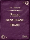 Image for Prolog nenapisane drame.