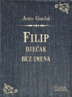 Image for Filip, djecak bez imena.