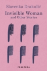 Image for Invisible Woman and Other Stories