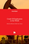 Image for Crude Oil Exploration in the World