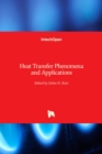 Image for Heat Transfer Phenomena and Applications