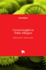 Image for Current Insights in Pollen Allergens
