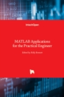 Image for MATLAB : Applications for the Practical Engineer