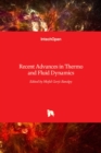 Image for Recent Advances in Thermo and Fluid Dynamics