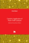 Image for Catalytic Application of Nano-Gold Catalysts