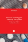 Image for Advanced Technology for Delivering Therapeutics