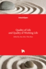Image for Quality of Life and Quality of Working Life
