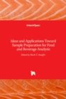 Image for Ideas and Applications Toward Sample Preparation for Food and Beverage Analysis