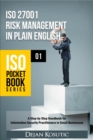 Image for ISO 27001 Risk Management in Plain English: A Step-by-Step Handbook for Information Security Practitioners in Small Businesses