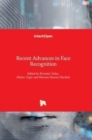 Image for Recent Advances in Face Recognition