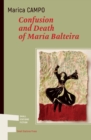 Image for Confusion and Death of Maria Balteira