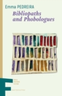 Image for Bibliopaths and Phobologues