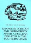 Image for Change in Ecology and Biodiversity After a Nuclear Disaster in the Southern Urals