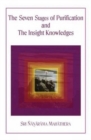 Image for Seven Stages of Purification and the Insight Knowledges