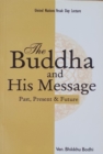 Image for Buddha &amp; His Message
