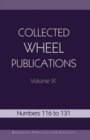 Image for Collected Wheel Publications: Numbers 116 to 131: Volume IX