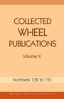 Image for Collected Wheel Publications: Numbers 132 to 151: Volume X