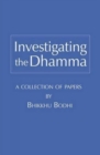 Image for Investigating the Dhamma