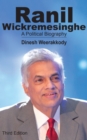 Image for Ranil Wickremesinghe - A Political Biography: A Political Biography