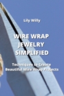 Image for Wire Wrap Jewelry Simplified