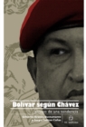 Image for Bolivar segun Chavez: ensayo de una tendencia