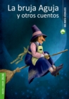 Image for La bruja Aguja y otros cuentos