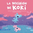 Image for La decision de Koki