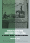 Image for Nuevas perspectivas desde/sobre America Latina: El desafio de los estudios culturales