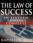 Image for The Law of Success In Sixteen Lessons by Napoleon Hill (Complete, Unabridged)