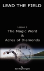 Image for LEAD THE FIELD By Earl Nightingale - Lesson 1 : The Magic Word &amp; Acres of Diamonds