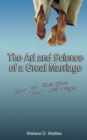 Image for The Art and Science of a Great Marriage