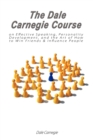 Image for The Dale Carnegie Course on Effective Speaking, Personality Development, and the Art of How to Win Friends &amp; Influence People