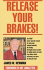 Image for Release Your Brakes!
