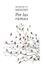 Image for Por las ramas