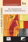 Image for El Concepto del Derecho Administrativo