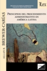 Image for Principios del Procedimiento Administrativo En America Latina
