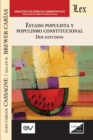 Image for ESTADO POPULISTA Y POPULISMO CONSTITUCIONAL. Dos Estudios