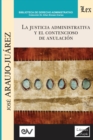 Image for La Justicia Administrativa Y El Contencioso de Anulacion