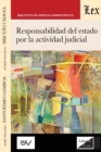 Image for RESPONSABILIDAD DEL ESTADO POR LA ACTIVIDAD JUDICIAL, 2a edicion