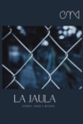 Image for La Jaula