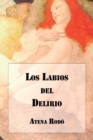 Image for Los Labios del Delirio
