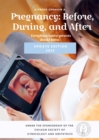 Image for Pregnancy: before, during, and after