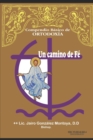 Image for Un Camino de Fe : Compendio Basico de Ortodoxia